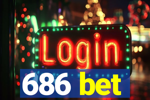 686 bet